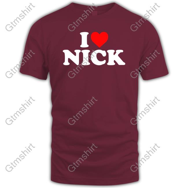 I Love Nick T Shirts