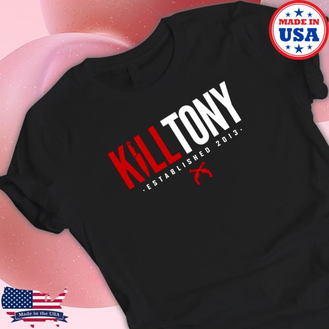 Official Kill Tony Established 2013 Hoodie