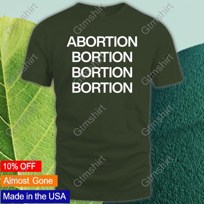 https://senprints.com/abortion-bortion-bortion-bortion-sweatshirt