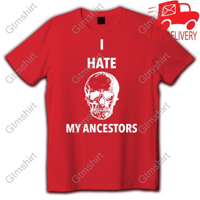 Tums For Men I Hate My Ancestors Hooded Sweatshirt