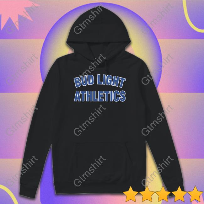 https://cheaperteeus.com/campaign/bud-light-athletics-hoodie