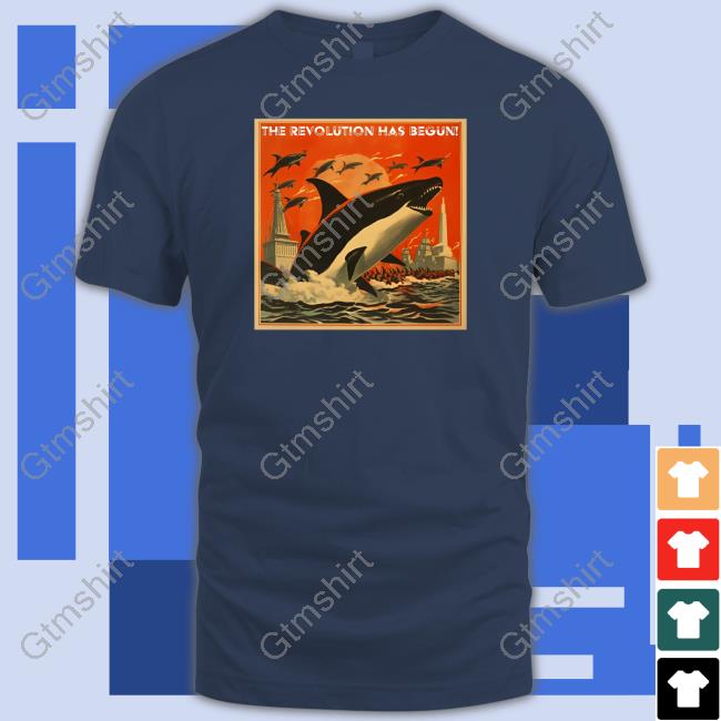 The Serfs The Revolution Has Begun Orca Shirts