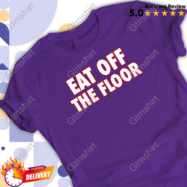 Official Eat Off The Floor Uga Tee